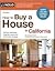 How to Buy a House in California 13th (thirteenth) edition Text Only