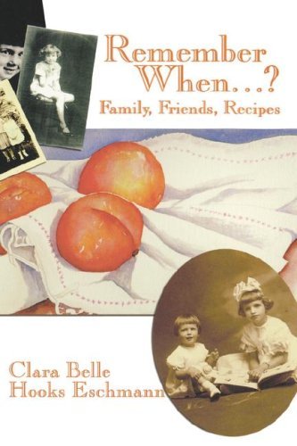 Remember When...? by Clara Belle Hooks Eschmann (1998-10-01)