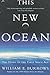 [This New Ocean: History of the First Space Age] (By: William E. Burrows) [published: November, 1999]