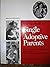 Handbook for Single Adoptive Parents