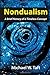 By Michael W. Taft Nondualism: A Brief History of a Timeless Concept (1st First Edition) [Paperback]