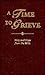 A Time to Grieve: Help and ...