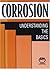Corrosion: Understanding the Basics: 1st (First) Edition