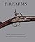 Firearms from the Collections of the Prince of Liechtenstein by Pyhrr Stuart W. (2013-09-03) Paperback