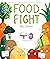 Food Fight