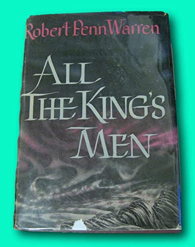 ALL THE KING'S MEN by Robert Penn Warren - 1st/3rd Harcourt - HCDJ 1946 - VG+