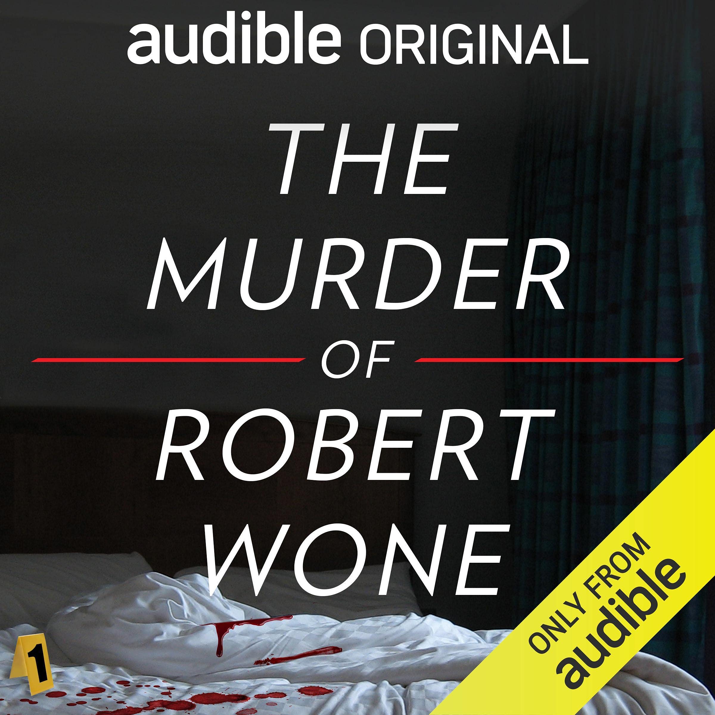 The Murder of Robert Wone (Audible Audio)