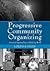 Progressive Community Organizing