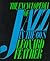 The Encyclopedia of Jazz in the Sixties (Da Capo Paperback) by Leonard G. Feather (1986-06-03)
