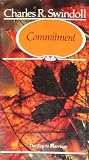 Commitment: The Key to Marriage Commitment: The Key to Marriage