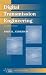 Digital Transmission Engineering, 2nd Edition (IEEE Series on Digital & Mobile Communication) by John B. Anderson (2005-08-12)