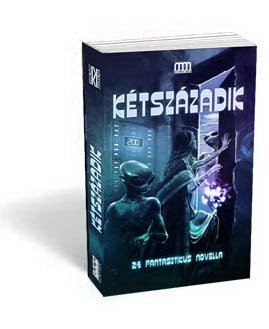Kétszázadik: 24 Fantasztikus Novella