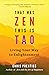 That Was Zen, This Is Tao by Chris Prentiss
