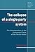 The Collapse of a Single-Party System: The Disintegration of the Communist Party of the Soviet Union (Cambridge Russian, Soviet and Post-Soviet Studies) by Graeme Gill (1994-10-28)