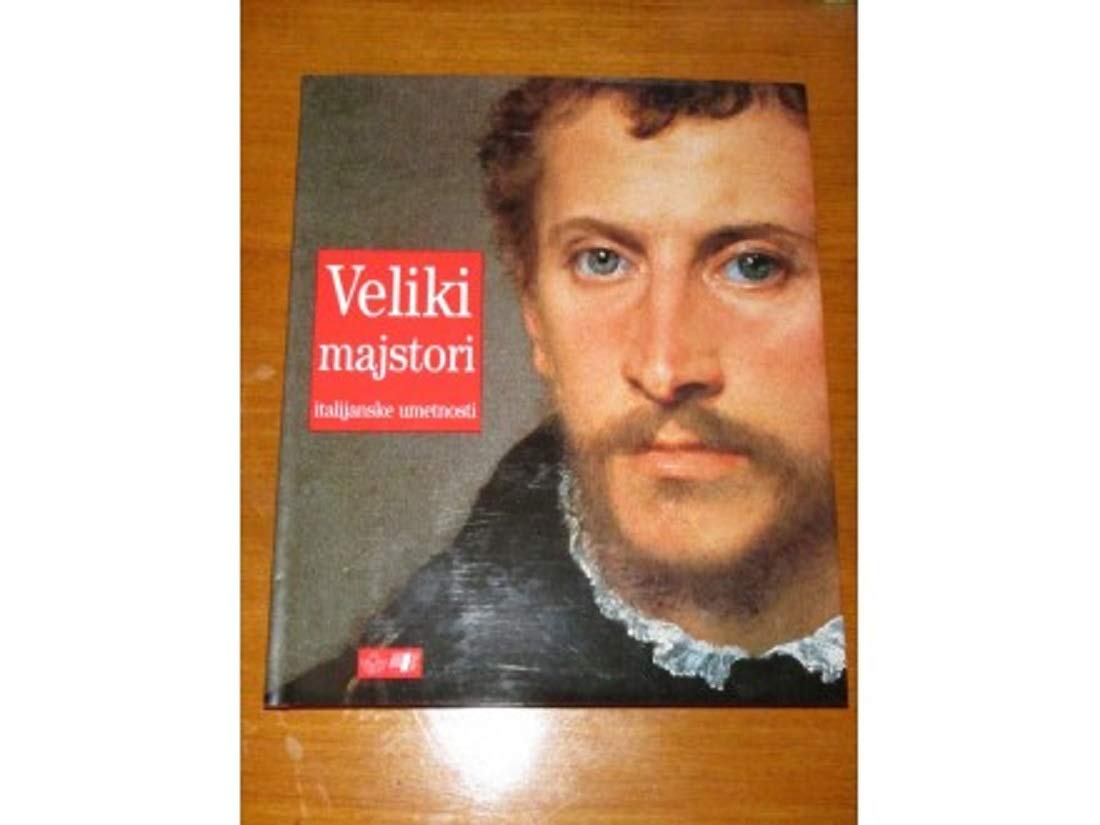 Veliki majstori italijanske umetnosti (Paperback)