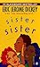 Sister Sister[SISTER SISTER][Mass Market Paperback]