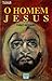 O Homem Jesus