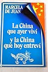 La China que ayer...