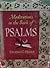 Meditations in the Book of Psalms, Volumes 1 &2 in One Volume by Erling C. Olsen