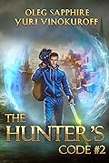The Hunter’s Code 2 (The Hunter's Code #2)