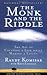 The Monk and the Riddle 1st (first) edition Text Only