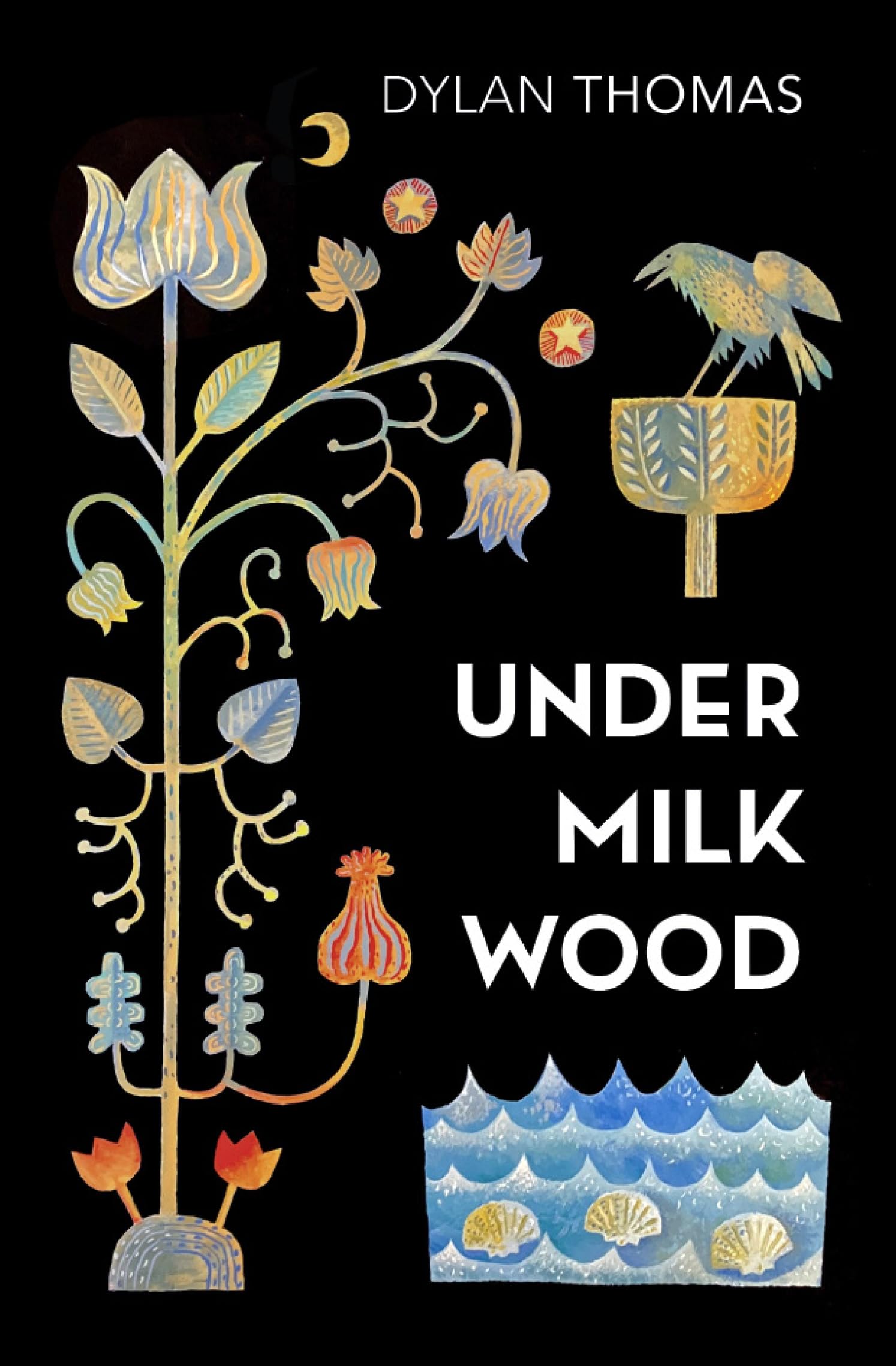Under Milk Wood: A Play for Voices