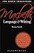 Macbeth: Language and Writing