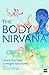 THE BODY NIRVANA