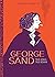 George Sand: True Genius, T...