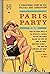 Paris Party by Paul Dane