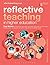 Reflective Teaching in High...