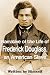 Narrative of the Life of Frederick Douglass, an American Slave by Frederick Douglass (2011-01-01)