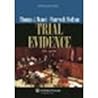 Trial Evidence, b...