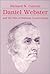 Daniel Webster and the Rise of National Conservatism by Richard Nelson Current (1992-01-30)
