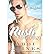 A Rosemary Beach Novel Rush Too Far (Paperback) - Common