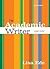 The Academic Writer A Brief Guide