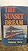 The Sunset Dream