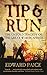 Tip and Run by Edward Paice
