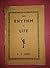 The Rhythm OF Life,Year 1948 by Fakir Chandra Dutt