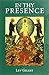In Thy Presence by Lev Gillet (1977-08-02)