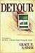 Detour by Grace H. Kaiser (1990-07-25)