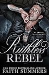Ruthless Rebel