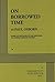 On Borrowed Time. by from t...