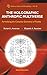 The Holographic Anthropic Multiverse: Formalizing the Complex Geometry of Reality (Series on Knots and Everything) by Richard L. Amoroso, Elizabeth A. Rauscher (2009) Hardcover