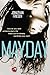 Mayday by Jonathan Friesen (2014-04-10)