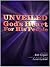 Unveiled: God's Heart for H...
