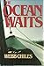 The Ocean Waits Hardcover M...