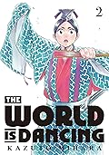 The World is Dancing Vol. 2
