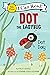 Dot the Ladybug: Dot Day
