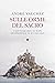 Sulle orme del sacro: I santuari dell'Europa occidentale. IV-XVI secolo (Italian Edition)